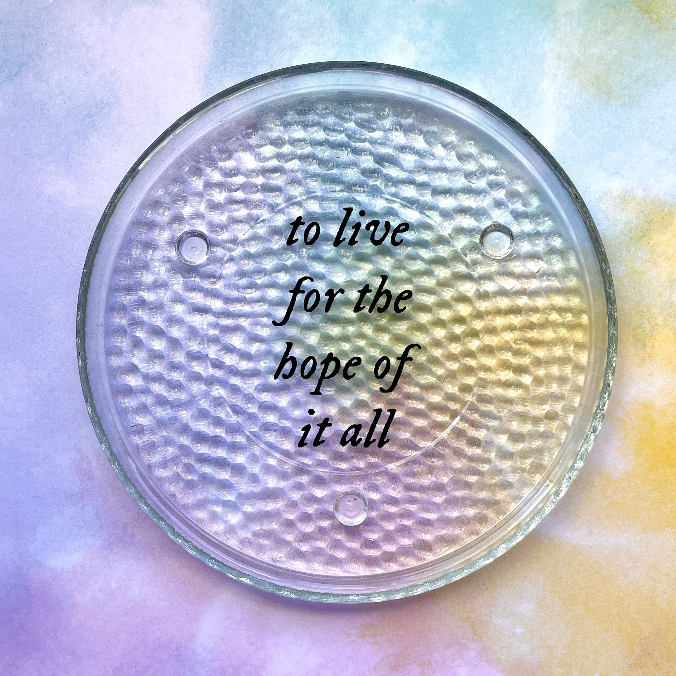 to live for the hope of it all - jewelry dish